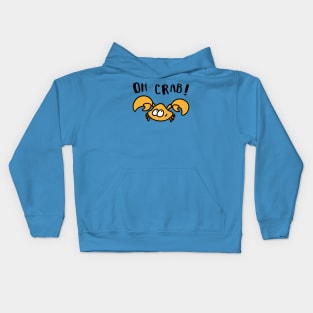 Oh Crab! Kids Hoodie